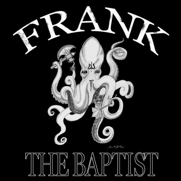 Frank The Baptist - Discography (2003 - 2019)