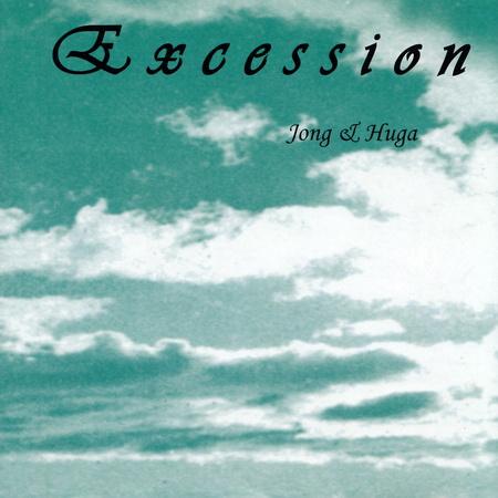 Excession - Jong &amp; Huga (EP)