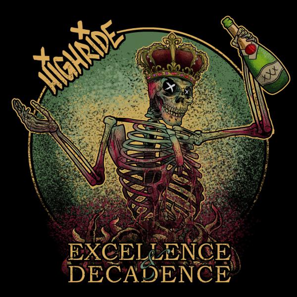 Highride - Excellence &amp; Decadence