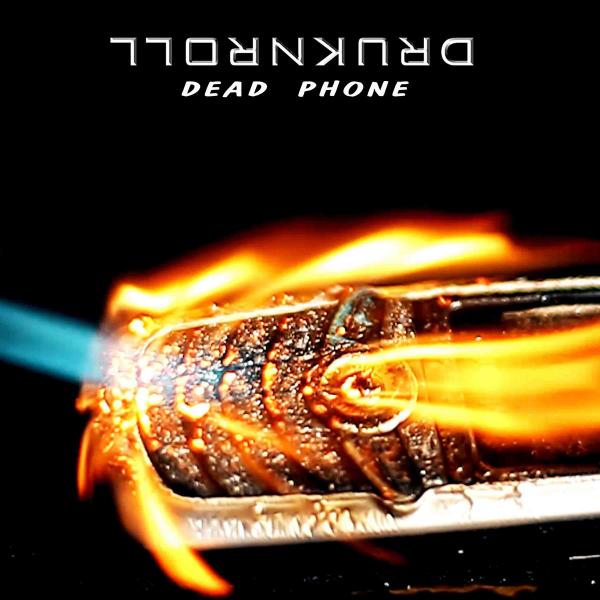 Druknroll - Dead Phone (EP)