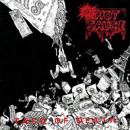 Extra Hot Sauce - Taco Of Death