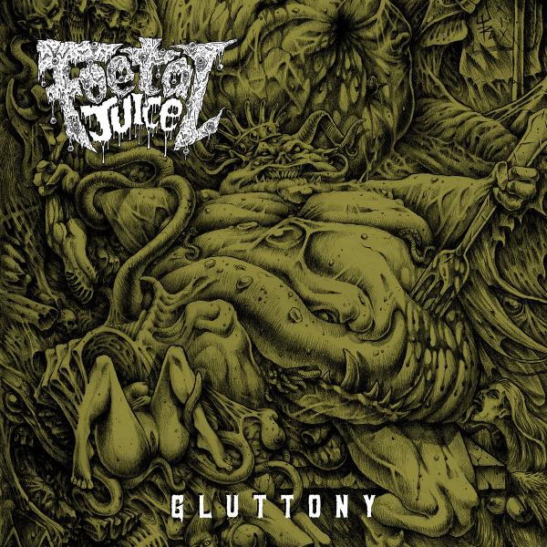 Foetal Juice - Gluttony