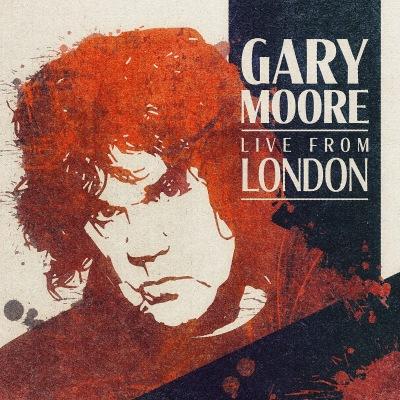 Gary Moore - Live From London (Live)