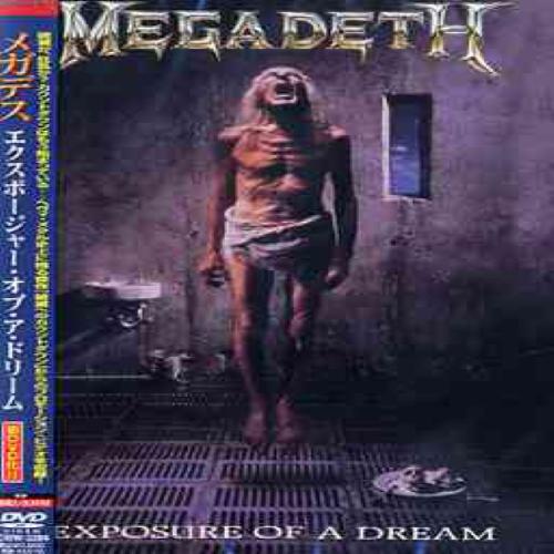 Megadeth - Exposure of a Dream (DVD5)