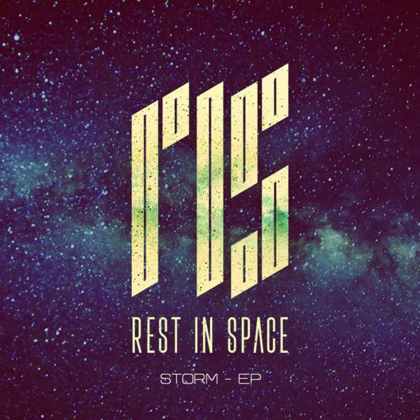 Rest in Space - Storm (EP)