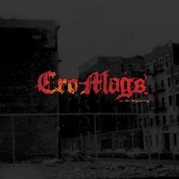 Cro-Mags - In The Beginning (Lossless)
