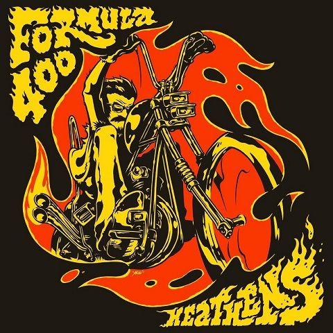 Formula 400 - Heathens