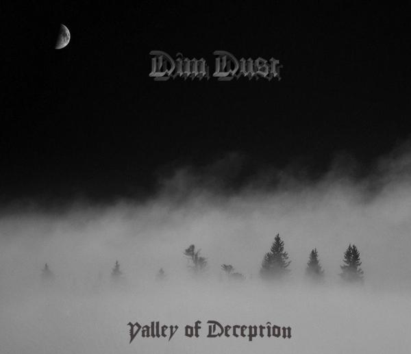 Dim Dust - Valley of Deception