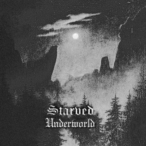 Starved - Underworld