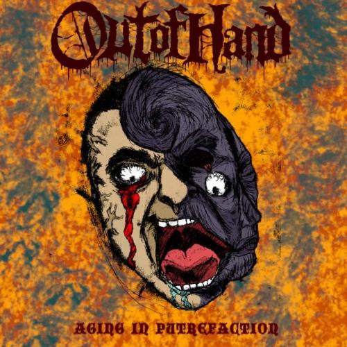 Out of Hand - Aging in Putrefaction (EP)