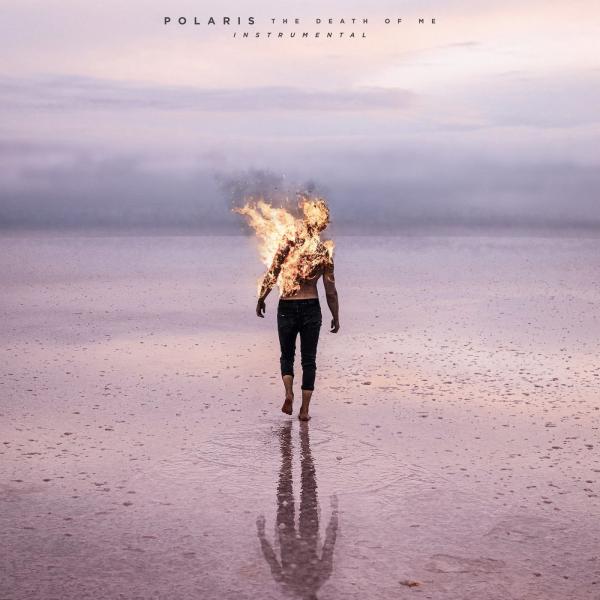 Polaris - The Mortal Coil (Instrumental) + The Death Of Me (Instrumental)
