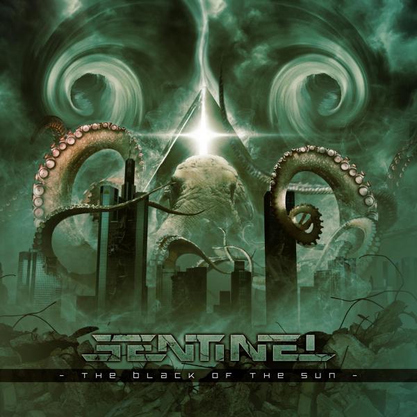 Sentinel - The Black of the Sun