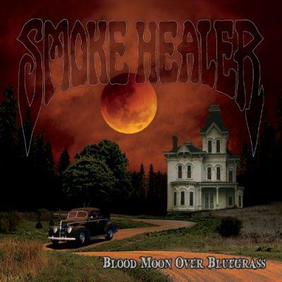 Smoke Healer - Blood Moon over Bluegrass (EP)