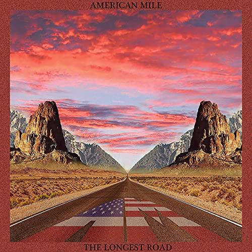 American Mile - The Longest Road