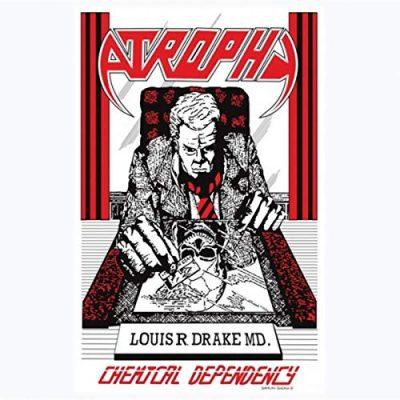 Atrophy - Chemical Dependency (Remastered Demo + Live)