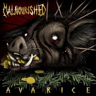 Malnourished - Avarice (EP)