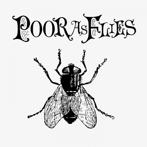 Poor As Flies - Poor As Flies