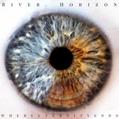 Where Eternity Ends - River. Horizon (EP)