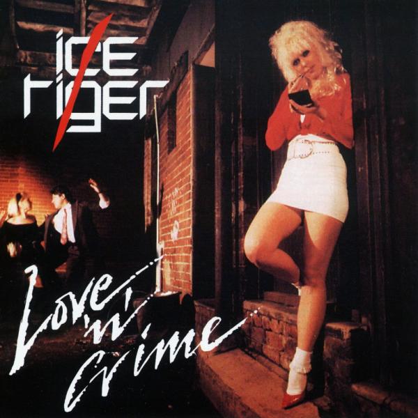 Ice Tiger - Love 'n' Crime