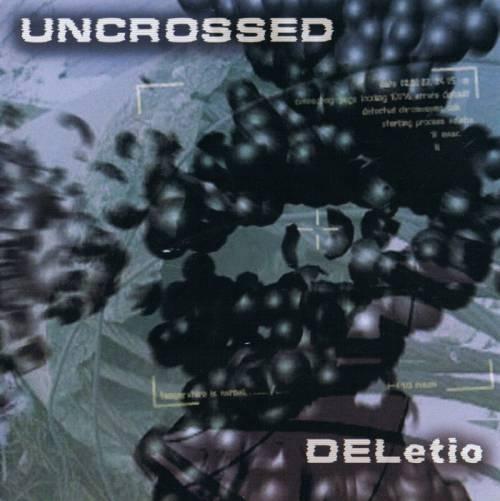 Uncrossed - DELetio