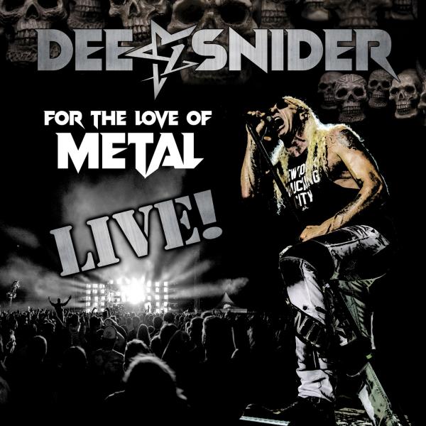 Dee Snider - For the Love of Metal (Live) (Lossless)