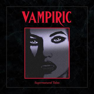Vampiric - Supernatural Tales