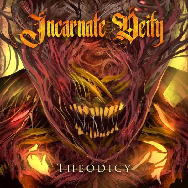 Incarnate Deity - Theodicy (EP)