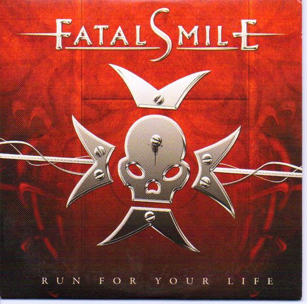 Fatal Smile - Run For Your Life (Ep)