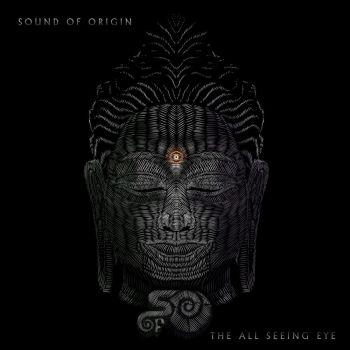 Sound Of Origin - The All Seeing Eye