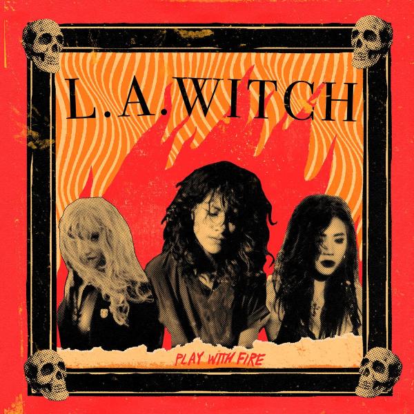 L.A. Witch - Discography (2012 - 2020)
