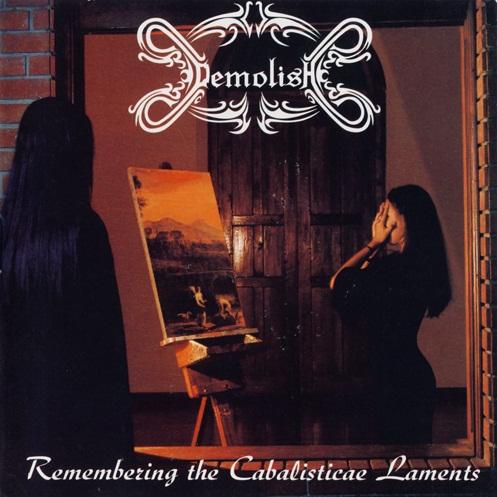 Demolish - Remembering The Cabalisticae Laments (Compilation)