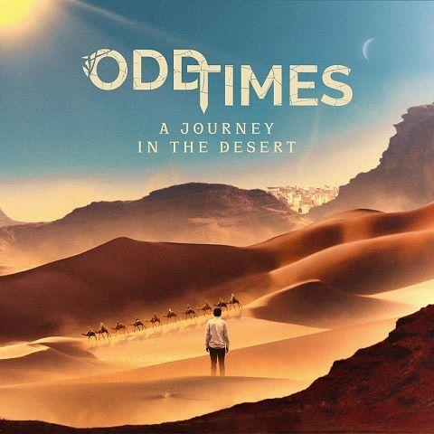 Odd Times - A Journey in the Desert