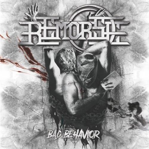 Remorse - Bad Behavior
