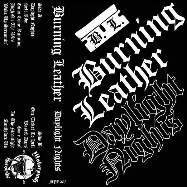 Burning Leather - Daylight Nights