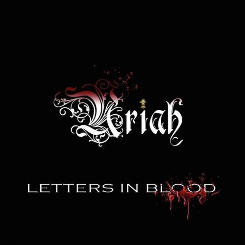 Uriah - Letters In Blood