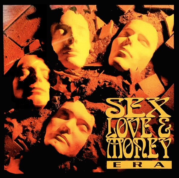 Sex Love &amp; Money - Era