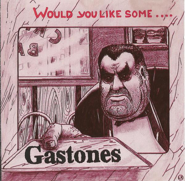 Gastones - Would You Like Some….