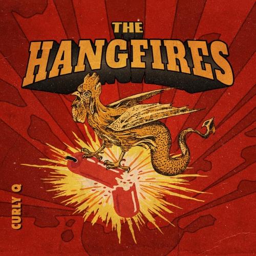 The Hangfires - Curly Q