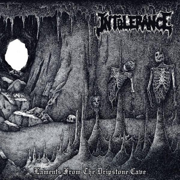 Intolerance - Laments From The Dripstone Cave (EP)