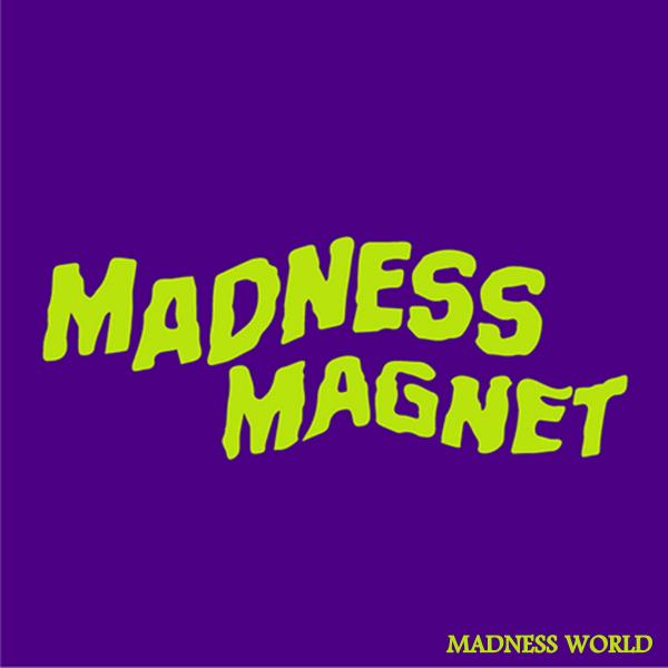 Madness Magnet - Discography (2018 - 2020)