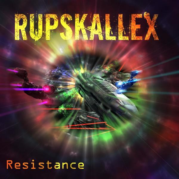 Rupskallex - Resistance