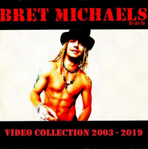 Bret Michaels - Video Collection (2003 - 2019)