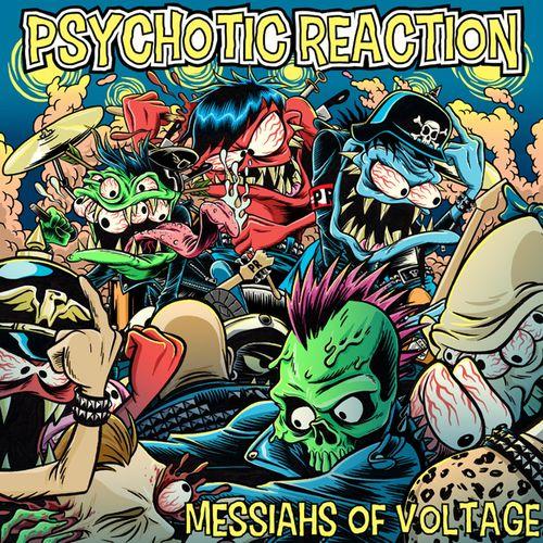 Psychotic Reaction - Messiahs of Voltage