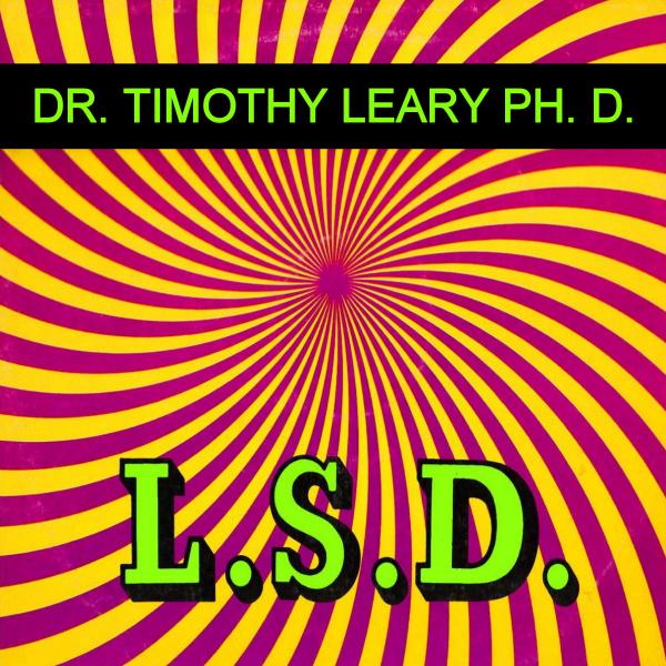 Timothy Leary - Discography (1966 - 2013)