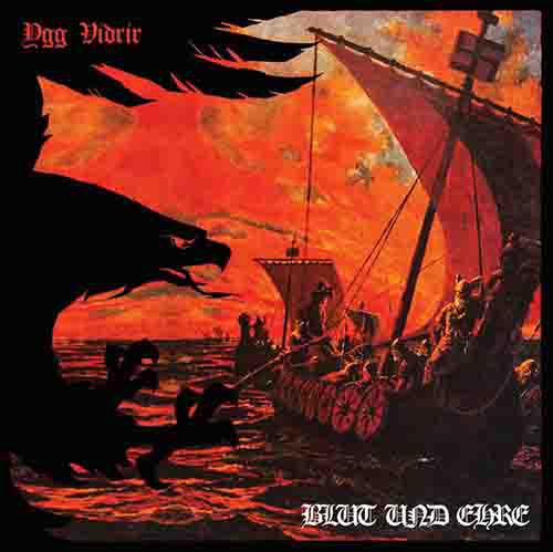 Blut Und Ehre - Ygg Vidrir