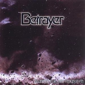 Betrayer - Battles for the Unknown (EP)