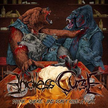 Endless Curse - Drink, Smoke And Don't Give A Fuck