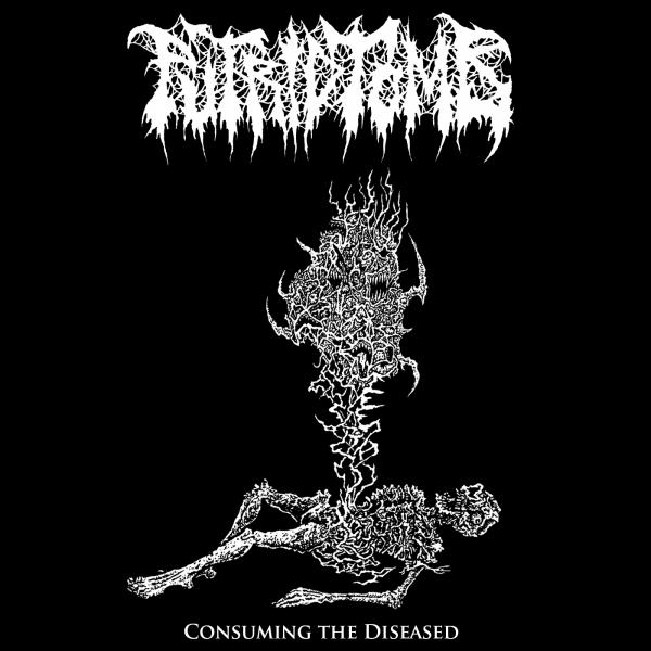Putrid Tomb - Consuming the Diseased (Demo)