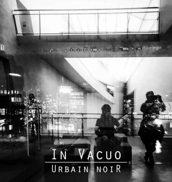 In Vacuo - Urbain Noir