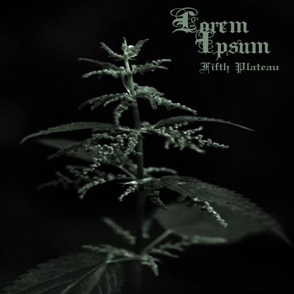 Lorem Ipsum - Fifth Plateau